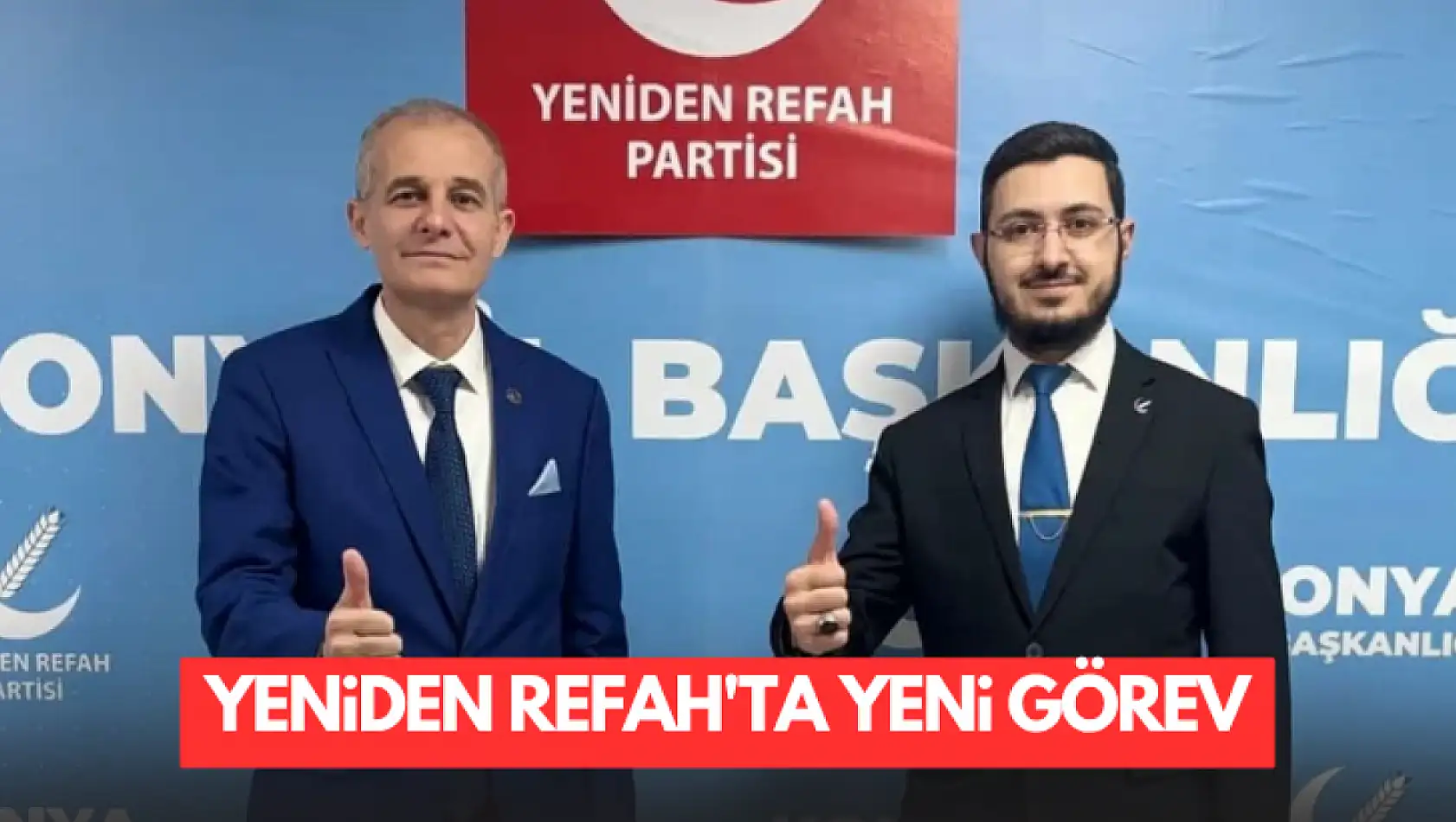 Yeniden Refah Partisi Konya'da Önemli Değişiklik: İşte Yeni Başkan