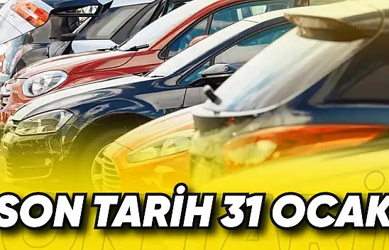 Araç sahipleri için süre başladı! Son tarih 31 Ocak
