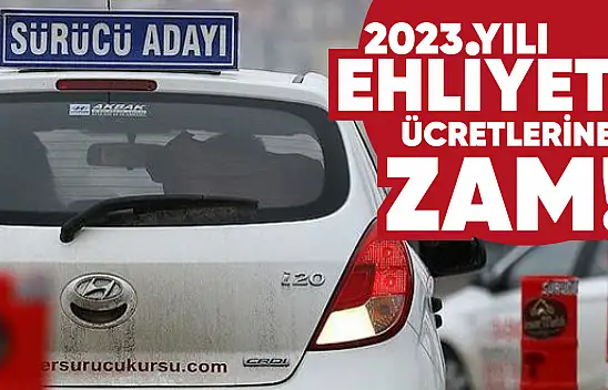 Ehliyet kurs ve harç ücretlerine zam geldi