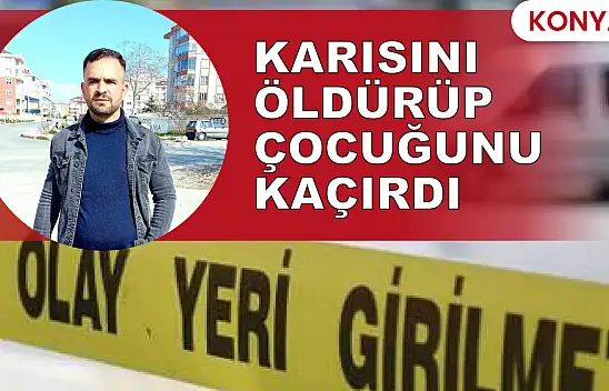 Konya'da eşini vuran şüpheli kısa sürede yakalandı