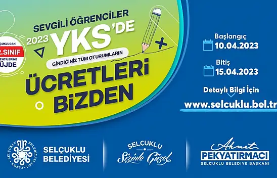 Selçuklu belediyesi yks başvuru ücretlerini karşılayacak