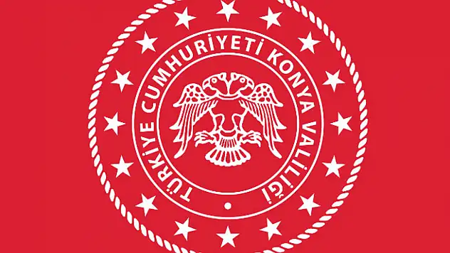 Konya Valiliği duyuruyor