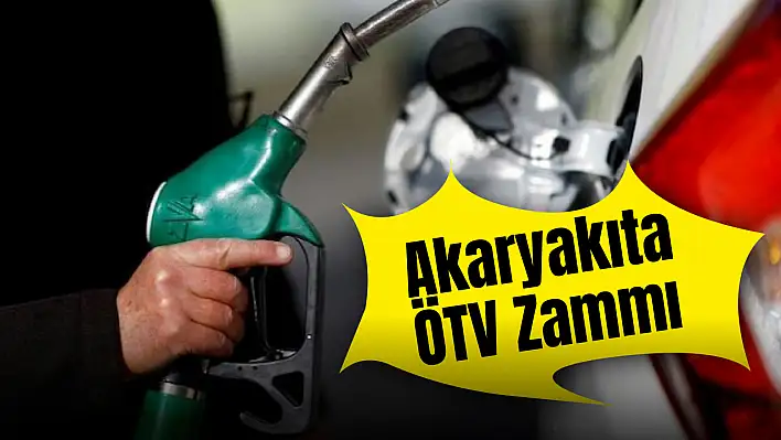 Akaryakıta ÖTV Zammı: Benzin ve Motorin Fiyatlarında Artış