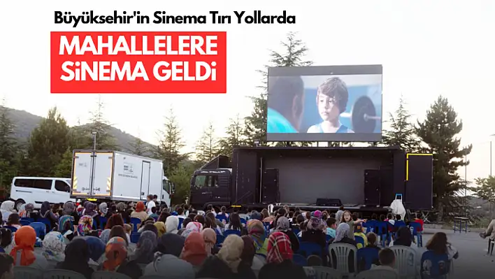 Büyükşehir'den Yaz Akşamlarına Sinema Keyfi: 101 Mahallede Gösterim