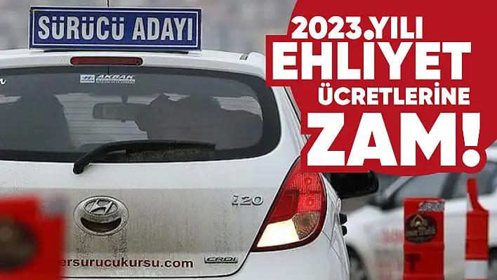 Ehliyet kurs ve harç ücretlerine zam geldi