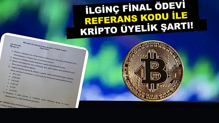 Konya'daki Bir Üniversiteden İlginç Final Ödevi: Kripto Üyelik Şartı!