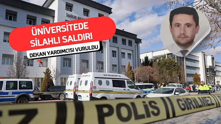 Selçuk Üniversitesi'nde Silahlı Saldırı: Dekan Yardımcısı Vuruldu