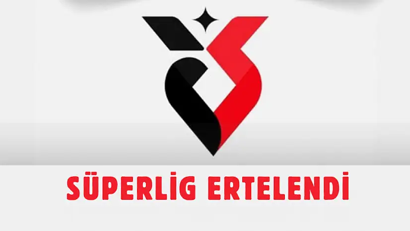 TFF Resmen Açıkladı: Süper Lig Ertelendi